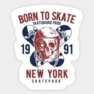 Born to skate Sticker